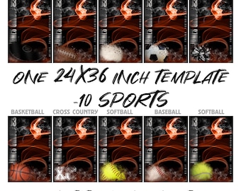May include: Ten different sports team graphic templates for a 24x36 inch poster. The templates feature a fiery orange and black background with a sports-related image in the center. The sports featured are wrestling, football, volleyball, soccer, cheer, basketball, cross country, softball, baseball, and softball.