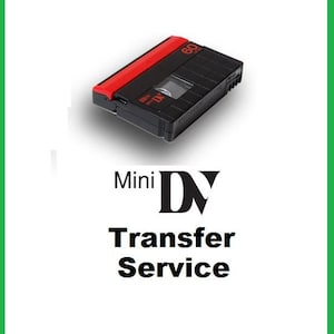 MiniDV transfer to Digital Download MP4 or DVD