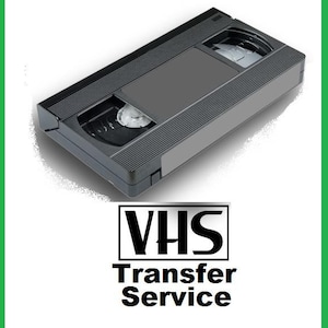 VHS Transfer to Digital Download MP4 or DVD
