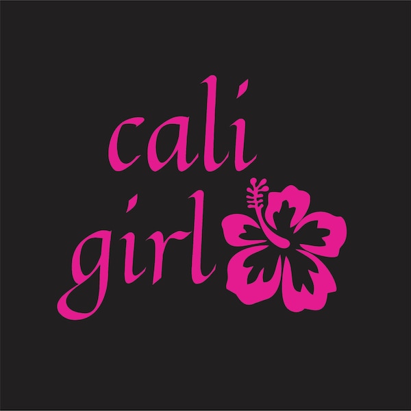 Cali girl vinyl decal / sticker 5.5 inch wide (HOT PINK) for cars windows and more. No black background in decal