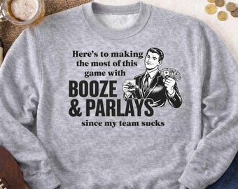Sudadera de cuello redondo "Boze & Parlays" / Sudadera divertida de apuestas de fútbol / Camiseta para beber el día del partido