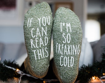 If You Can Read This I'm so Freaking Cold. Present for Mom.  Novelty Socks. Gift From Son. Wine Socks. Personalized Gift. Birthday Gift Idea