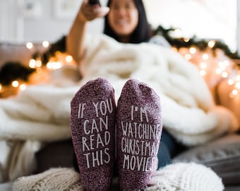 I'm Watching Christmas Movies. Message Novelty Socks. If You Can Read This. Christmas Gift From Daughter.  Wine Socks. Personalized Gift.