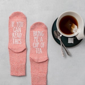 Tea Socks, If You Can Read This Women's Socks, Christmas Gift for Grandma