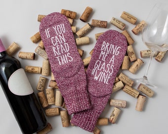 CLEARANCE Wine Socks. If You Can Read This. Gift for Wine lovers. Boss Gift. Message Socks. Gift Under 15. Christmas Gift. Sister. Wife