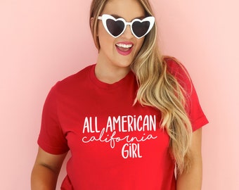 Customized All American Girl Tees.  4th of July Regional Shirt Women.  Independence Day T-Shirt.   Red White and Blue