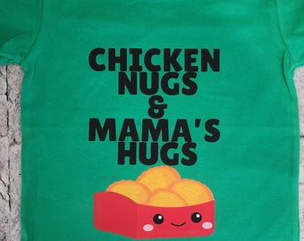 Chicken Nugs & Mama's Hugs Shirt