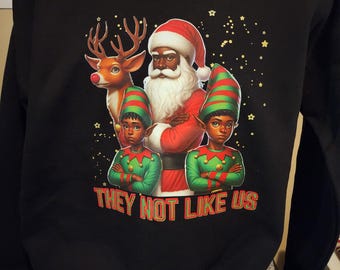 They Not Like Us Holiday Shirt