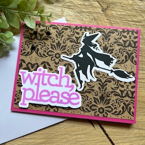Hexe bitte, Hexenkarte, Witchy Things, Geburtstagskarte, Junggesellinnenkarte, rosa Party, Wortspiel beabsichtigt, lustige Karte, Karte für Freundin, blanko