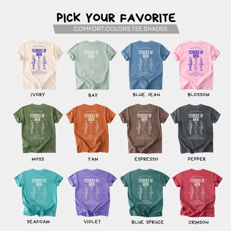 Puede incluir: Una selecci&oacute;n de camisetas de manga corta en varios colores, incluyendo marfil, bah&iacute;a, azul vaquero y flor. Cada camiseta presenta el texto "FISHERS OF MEN" y un gr&aacute;fico de pez. La imagen muestra una gama de colores confort.