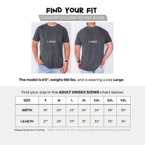 Puede incluir: Una gu&iacute;a de tallas para camisetas unisex Comfort Colors. La gu&iacute;a incluye un modelo que usa una camiseta talla Large, junto con una tabla de tallas que muestra las medidas de ancho y largo en cm para las tallas S a 4XL.