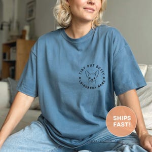 Chihuahua Mama Comfort Colors® T-Shirt, Funny Dog Mom Shirt, Funny Chihuahua Shirt, Cute Dog Lover Gift, Small Dog Owner Tee, Rescue Dog Top