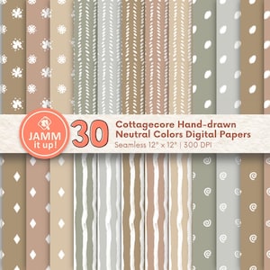 May include: A collection of 30 digital papers featuring hand-drawn patterns in neutral colors including sage green, beige, and cream. The designs include floral motifs, vertical stripes, dots, diamonds, and swirls. Text reads: 30 Cottagecore Hand-drawn Neutral Colors Digital Papers Seamless 12" x 12" | 300 DPI.