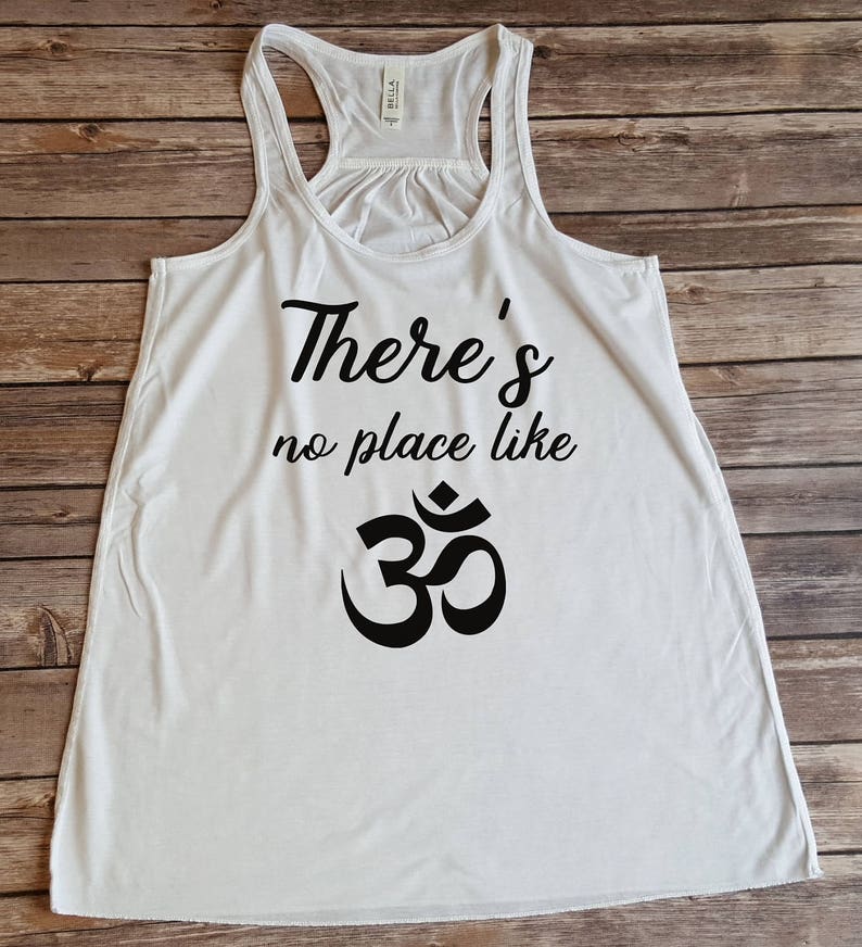 There's No Place Like Om Ladies Fitness Tank Gift for | Etsy