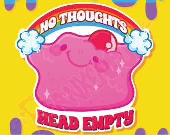 Ditto No Thoughts Sticker