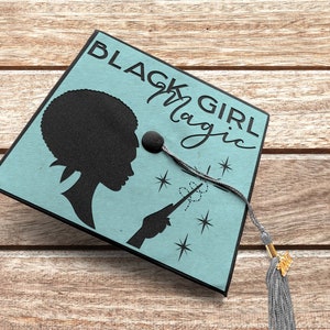 Black Girl Magic Graduation Cap Decoration SVG for Cut or Print