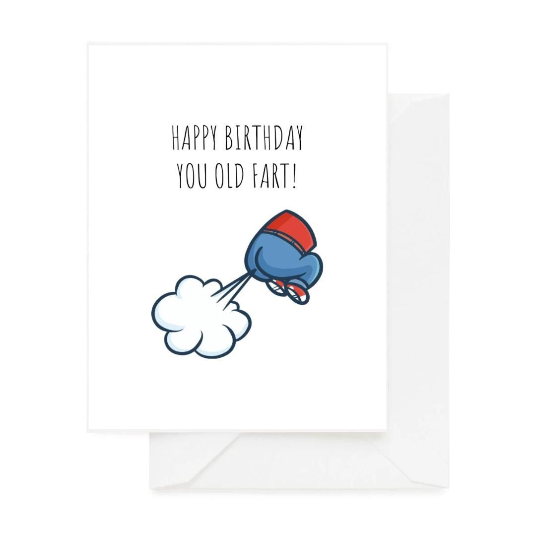 Happy Birthday You Old Fart, Happy Birthday, Funny Birthday Card, Card ...