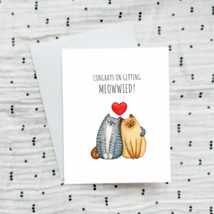 Félicitations pour avoir miaulé - carte de mariage de chats mignons, amoureux des chats, félicitations, mariage, mariage d'un ami, miaou, amour, mariage de chat drôle