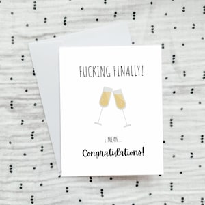 Porra, finalmente, quero dizer, parabéns, cartão de casamento, cartão de noivado, cartão de casamento engraçado, parabéns, brindes com champanhe, casamento