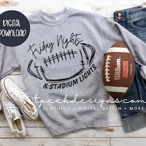 Friday Nights & Stadium Lights PNG, Instant Download, Digital Download