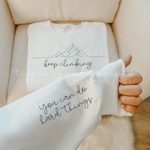 Keep Climbing PLUS Sleeve Design PNG, Instant Download, Digital Download