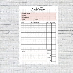 May include: A printable order form with fields for customer information, product details, quantity, price per item, total price, subtotal, discount, tax, shipping, and total. The form has a pink and white color scheme.