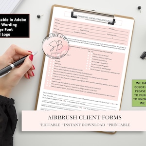 May include: A pink and white printable form for an airbrush client consultation. The form includes a client's name, address, phone number, and emergency contact information. The form also includes a section for the client to answer health questions, such as allergies and medical conditions. The text "SHES BACK AT IT" and "SB" are visible in the top left corner of the form. The text "AIRBRUSH CLIENT FORMS" is visible at the bottom of the form. The text "EDITABLE INSTANT DOWNLOAD PRINTABLE" is visible below the form title. The text "WE HAVE SEVERAL OTHER COLOR OPTIONS AVAILABLE! PLEASE MESSAGE US PRIOR TO PURCHASE, IF YOU'D LIKE TO KNOW THE OTHER COLORS WE HAVE AVAILABLE." is visible in the bottom right corner of the form.