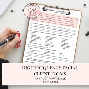 Formulaire d'admission pour le soin du visage à haute fréquence, Formulaire de consentement pour le soin du visage à haute fréquence, Formulaires pour le client pour le soin du visage à haute fréquence, Formulaires pour le client esthéticienne