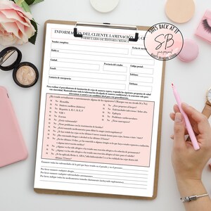 May include: A pink and white client intake form for a lamination and lash lift service. The form includes a section for client information, a medical history questionnaire, and a consent form. The form is titled "Informacion del Cliente Laminacion y Cejas" and "Formulario de Historia Medica".