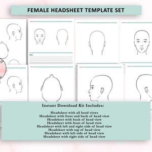 May include: A set of female headsheet templates with various views, including front, back, and side profiles. The templates are designed for beauty drawing and include the text "FEMALE HEADSHEET TEMPLATE SET" and "Instant Download Kit Includes:" on a light blue background.