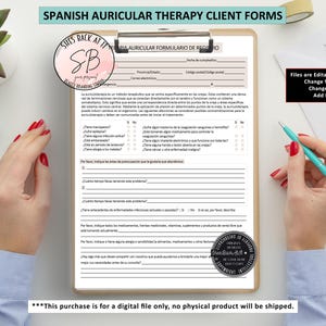 May include: A clipboard with a Spanish Auricular Therapy Client Form, a teal pen, and a small succulent plant. The form includes text and checkboxes. The text "Files are Editable in Adobe" is visible. The purchase is for a digital file.