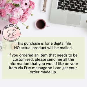 Pode incluir: Um arranjo floral rosa e branco com um laptop, uma caneca de caf&eacute; rosa e um fundo branco. O texto "This purchase is for a digital file NO actual product will be mailed." &eacute; exibido na imagem. Se voc&ecirc; encomendou um item que precisa ser personalizado, envie-me todas as informa&ccedil;&otilde;es que voc&ecirc; gostaria de ter no seu item por meio de uma mensagem do Etsy para que eu possa fazer seu pedido.