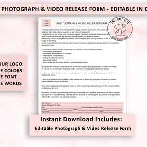 May include: Editable photograph and video release form template in pink and white with the text "She's Back At It" and a logo. The form includes fields for full name, street address, city, phone, email, and date.
