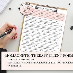 Biomagnetic Therapy Client Intake Form,  Biomagnetic Therapy Informed Consent, Biomagnetic Pair Therapy Consent Form, Biomagnetism Intake