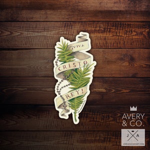 Viva Cristo Rey Vinyl Sticker