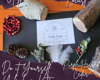 No Log included DIY- Yule Log- Winter Solstice- Ritual  Included