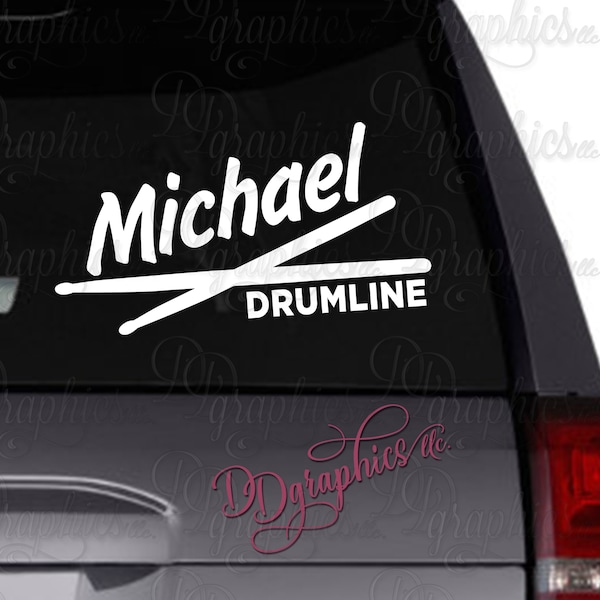 Drum Line vinyl decal / Personalized decal / drummer / drum sticks / band / car decal / tumbler decal /marching band/percussion/personalize