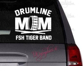 Drumline Mom Personalized Vinyl Decal, Snare Drum, Custom Drum Line Sticker, Marching Band Name, Car window Decal, Drum Sticks, Beat, Gift