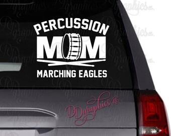 Percussion Mom Personalized Vinyl Decal, Custom Percussion Sticker, Marching Band Name, Car window Decal, Drum Sticks, Snare Drum, Bass Drum
