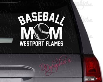 May include: White vinyl decal with the text "Baseball Mom Westport Flames" and a baseball graphic. The decal is on a black car.