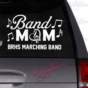 Personalized Band Mom Vinyl Decal, Custom Band Mom Sticker, Marching Band Name, Car window Decal, Music Notes, treble clef heart, Mom Gift