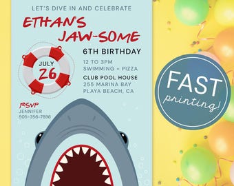 May include: A light blue birthday party invitation with the text "ETHAN'S JAW-SOME 6TH BIRTHDAY." The invitation features a shark graphic, a life preserver, and the date July 26. The invitation also includes RSVP information.