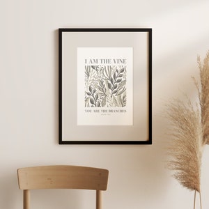 I am the Vine You are the Branches, John 15:5, Christian Printable, Christian Wall Art, Bible Verse Prints, Modern Christian Print