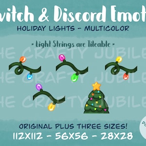 May include: Digital holiday lights emotes for Twitch and Discord, featuring colorful light strings and a decorated Christmas tree. Includes multiple sizes: 112x112, 56x56, and 28x28 pixels. The text says "Twitch & Discord Emotes" and "Holiday Lights - Multicolor".