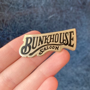 The Bunkhouse Pin