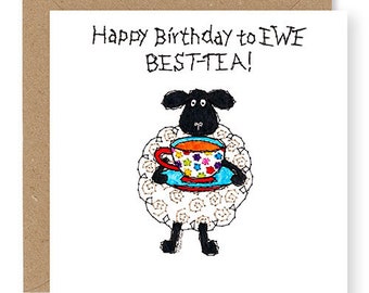 Bestie Birthday Card, Sheep Card, Happy Birthday to EWE Best-Tea,  Farm Animal Card, Sheep Birthday Card, Embroidery Design, (EW109)