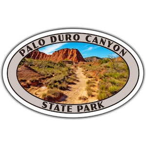 Palo Duro Canyon State Park Sticker | Palo Duro Canyon Sticker | Vinyl Sticker | 3.25&quot; x 2.1&quot; to 6.25&quot; x 4&quot; | Made in USA | Free Shipping