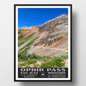 Ophir Pass Poster | Vintage WPA Style Travel Poster | 8&quot; x 10&quot; to 24&quot; x 36&quot; | Made in USA | Free Shipping