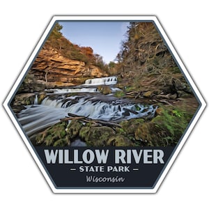 May include: Hexagon sticker featuring a scenic view of Willow River State Park in Wisconsin. The image shows a waterfall cascading over rocks, surrounded by trees and foliage. The sticker has the text "WILLOW RIVER - STATE PARK - Wisconsin".