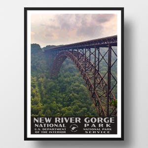 New River Gorge National Park Poster | New River | Vintage WPA Style Travel Poster | 8&quot; x 10&quot; to 24&quot; x 36&quot; | Made in USA | Free Shipping
